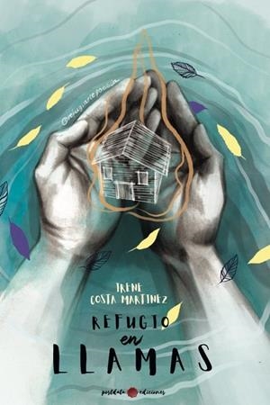 REFUGIO EN LLAMAS | 9788418873362 | COSTA, IRENE