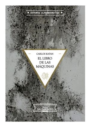 LIBRO DE LAS MÁQUINAS, EL | 9788412409970 | KATAN, CARLOS