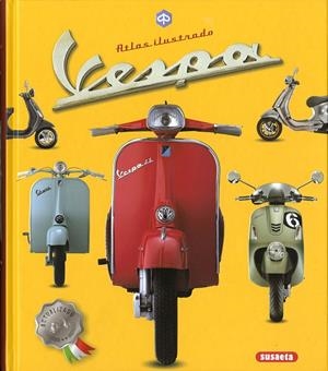 ATLAS ILUSTRADO DE LA VESPA | 9788467777215 | VARIOS AUTORES