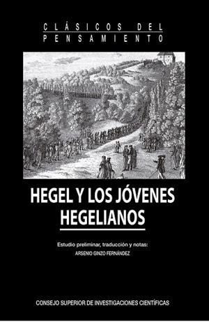 HEGEL Y LOS JOVENES HEGELIANOS | 9788400108199