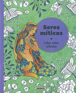 SERES MITICOS | 9788467778908 | EDICIONES, SUSAETA