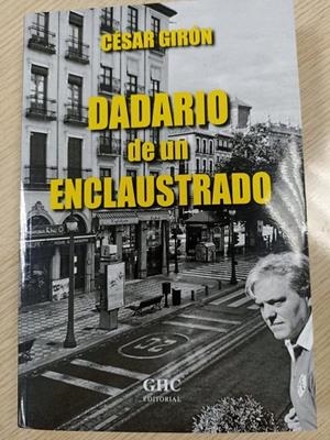 DADARIO DE UN ENCLAUSTRADO | 9788409330034 | GIRÓN, CÉSAR
