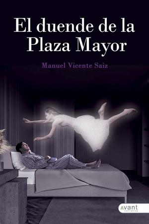 DUENDE DE LA PLAZA MAYOR, EL | 9788418844461 | SAIZ HERRAZ, MANUEL VICENTE