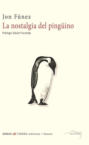 NOSTALGIA DEL PINGUINO, LA | 9788412425109 | EZKERRA, IÑAKI