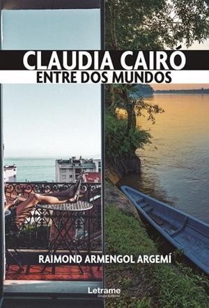 CLAUDIA CAIRÓ. ENTRE DOS MUNDOS | 9788413868851 | ARMENGOL ARGEMÍ, RAIMOND
