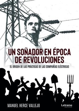 SOÑADOR EN ÉPOCA DE REVOLUCIONES, UN | 9788413869551 | MANUEL, HERCE VALLEJO