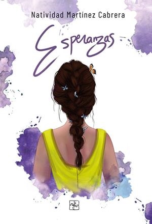 ESPERANZAS | 9788418377433 | MARTÍNEZ CABRERA, NATIVIDAD
