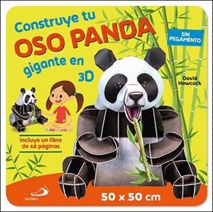 CONSTRUYE TU OSO PANDA GIGANTE EN 3D | 9788428560023 | HAWCOCK, DAVID