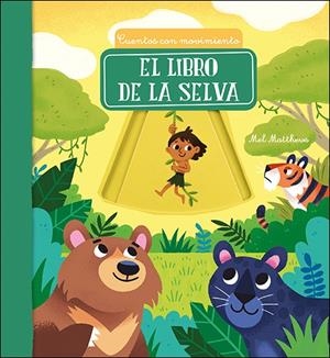 LIBRO DE LA SELVA, EL | 9788428559843 | VARIOS AUTORES