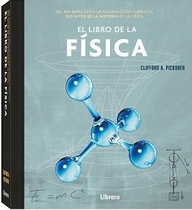 LIBRO DE LA FISICA, EL | 9789463596879 | PICKOVER, CLIFFORD A.