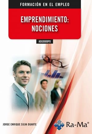 EMPRENDIMIENTO NOCIONES | 9788418971198 | SILVA, J. E.