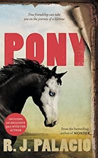 PONY | 9780241542279 | PALACIO, R. J.