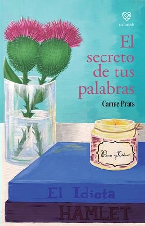 SECRETO DE TUS PALABRAS, EL | 9788412241068 | PRATS, CARME