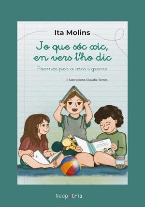 JO QUE SOC XIC EN VERS T'HO DIC | 9788418598302 | MOLINS, ITA