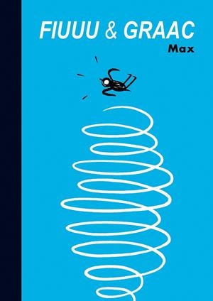 FIUUU & GRAAC | 9788418809057 | MAX