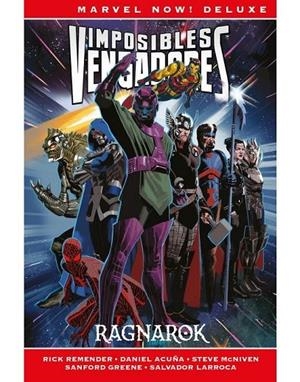 MARVEL NOW! DELUXE. IMPOSIBLES VENGADORES 02 : RAGNAROK | 9788491675754 | REMENDER, RICK / MCNIVEN, STEVE