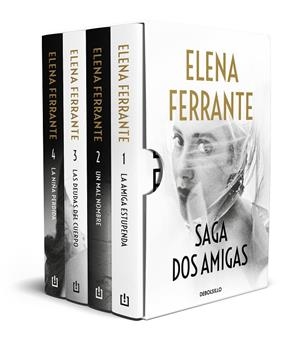 SAGA DOS AMIGAS (LA AMIGA ESTUPENDA | UN MAL NOMBRE | LAS DEUDAS DEL CUERPO | LA NIÑA PERDIDA) | 9788466357913 | FERRANTE, ELENA