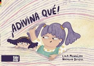 ¡ADIVINA QUÉ! | 9788418996177 | MONDEJAR, LOLA