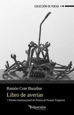 LIBRO DE AVERÍAS | 9788418694462 | COTE BARAIBAR, RAMON
