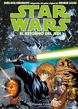 STAR WARS EPISODIO VI. EL RETORNO DEL JEDI (MANGA) | 9788491739579 | HIROMOTO, SHIN-ICHI
