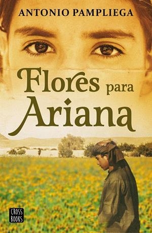 FLORES PARA ARIANA | 9788408250517 | PAMPLIEGA, ANTONIO
