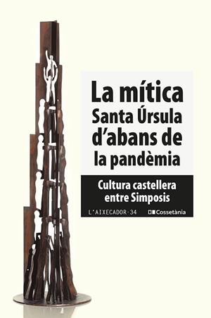 MÍTICA SANTA ÚRSULA D'ABANS DE LA PANDÈMIA, LA | 9788413560588 | AUTORS, DIVERSOS