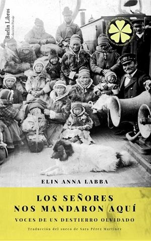 SEÑORES NOS MANDARON AQUÍ, LOS | 9788412331936 | LABBA ELIN, ANNA