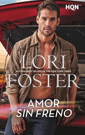 AMOR SIN FRENO | 9788413758190 | FOSTER, LORI