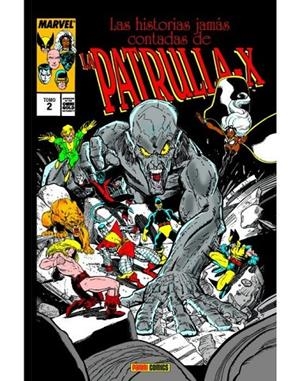 MARVEL GOLD. LAS HISTORIAS JAMÁS CONTADAS DE LA PATRULLA-X 02 | 9788411010429 | VARIOS AUTORES