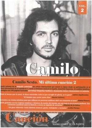 CAMILO SESTO. MI ULTIMA CANCION VOL. 2 | 9788494485299 | GOMEZ DE LA PUERTA, ELENA