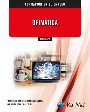 OFIMÁTICA | 9788418971082 | ROSADO ALCANTARA, FRANCISCO MANUEL
