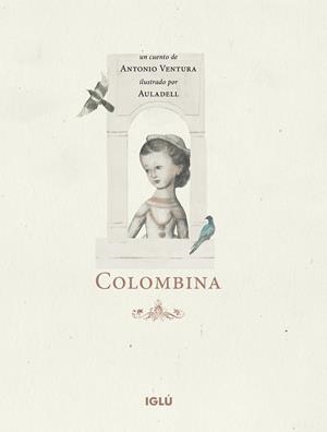 COLOMBINA | 9788418488153 | VENTURA FERNÁNDEZ, ANTONIO