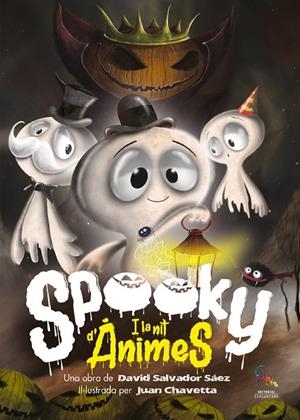 SPOOKY I LA NIT D'ANIMES | 9788418552465 | SALVADOR, DAVID