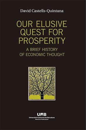 OUR ELUSIVE QUEST FOR PROSPERITY | 9788449098772 | CASTELLS-QUINTANA, DAVID