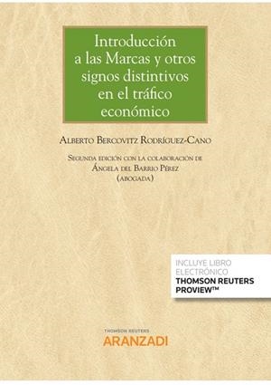 INTRODUCCIÓN A LAS MARCAS Y OTROS SIGNOS DISTINTIVOS EN EL TRAFICO ECONÓMICO | 9788413905686 | BERCOVITZ RODRIGUEZ-CANO, ALBERTO A.