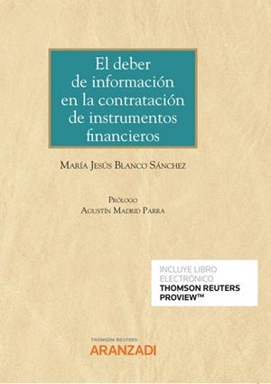 DEBER DE INFORMACION EN LA CONTRATACION DE INSTRUMENTOS FINANCIEROS, EL | 9788413910796 | BLANCO SANCHEZ, MARIA JESUS