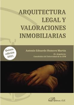 ARQUITECTURA LEGAL Y VALORACIONES INMOBILIARIAS | 9788413776491 | HUMERO MARTIN, ANTONIO EDUARDO