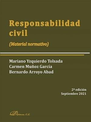 RESPONSABILIDAD CIVIL | 9788413776927 | YZQUIERDO TOLSADA, MARIANO / MUÑOZ GARCIA, CARMEN