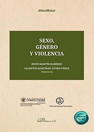 SEXO, GÉNERO Y VIOLENCIA | 9788413777115 | DELGADO MORAN, JUAN JOSÉ / MARTINEZ-OTERO PÉREZ, V.