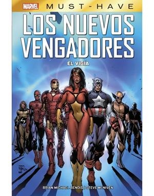 MARVEL MUST-HAVE. LOS NUEVOS VENGADORES 02 : EL VIGÍA | 9788411010948 | MCNIVEN, STEVE / BENDIS,BRIAN MICHAEL
