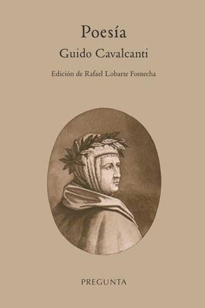 POESÍA (GUIDO CAVALCANTI) | 9788417532529 | CAVALCANTI, GUIDO