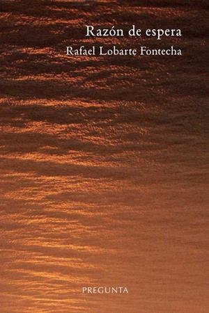 RAZÓN DE ESPERA | 9788417532567 | LOBARTE FONTECHA, RAFAEL