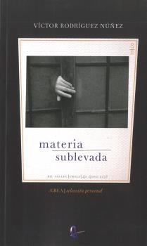 MATERIA SUBLEVADA | 9788418982125 | RODRÍGUEZ NUÑEZ, VICTOR