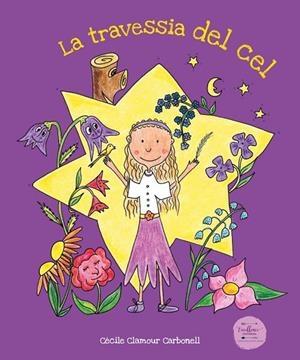 TRAVESSIA DEL CEL, LA | 9788412010510 | CLAMOUR CARBONELL, CECILE