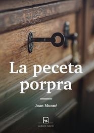PECETA PORPRA, LA | 9788418849046 | MUNNÉ MARTÍNEZ, JOAN