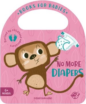NO MORE DIAPERS | 9788417210618 | BURGUEÑO, ESTHER