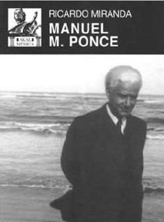 MANUEL M. PONCE | 9786078683420 | MIRANDA, RICARDO