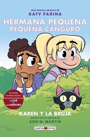 HERMANA PEQUEÑA, PEQUEÑA CANGURO 01 : KAREN Y LA BRUJA | 9788418184680 | FARINA, KATY