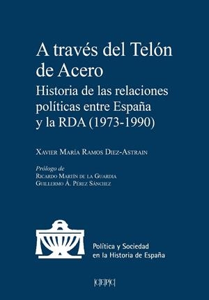 A TRAVÉS DEL TELÓN DE ACERO | 9788425919046 | RAMOS DÍEZ-ASTRAIN, XAVIER Mª
