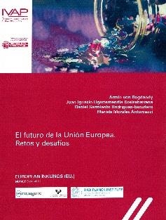 FUTURO DE LA UNIÓN EUROPEA, EL | 9788477776055 | VARIOS AUTORES